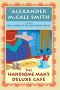 [No. 1 Ladies' Detective Agency 15] • The Handsome Man's De Luxe Café · No. 1 Ladies' Detective Agency